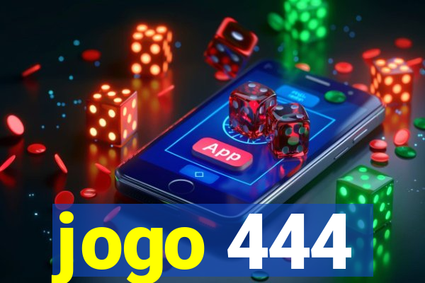 jogo 444