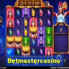 Betmastercasino