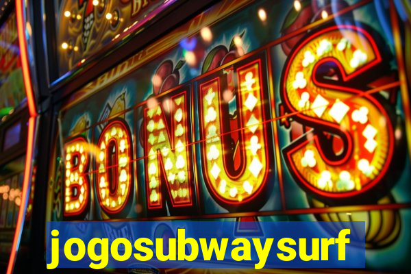 jogosubwaysurf