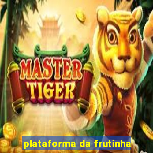 plataforma da frutinha