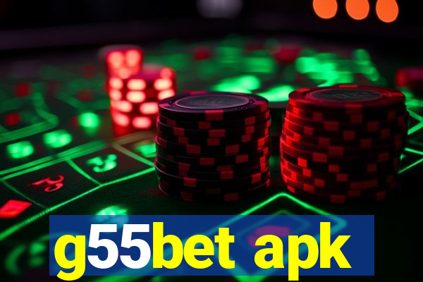 g55bet apk