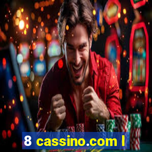 8 cassino.com l