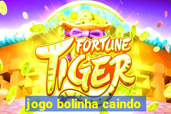 jogo bolinha caindo