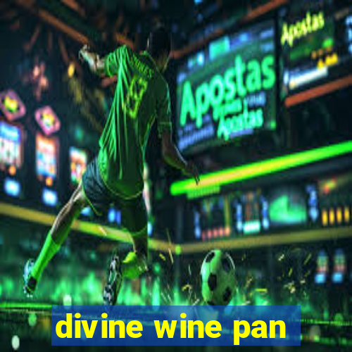 divine wine pan