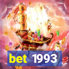 bet 1993