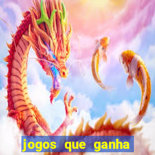 jogos que ganha dinheiro sem pagar nada