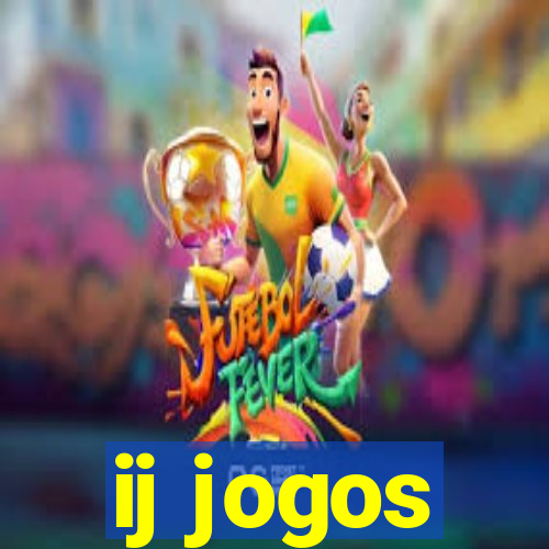 ij jogos