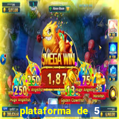 plataforma de 5 reais jogo do tigre