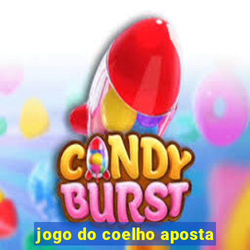 jogo do coelho aposta