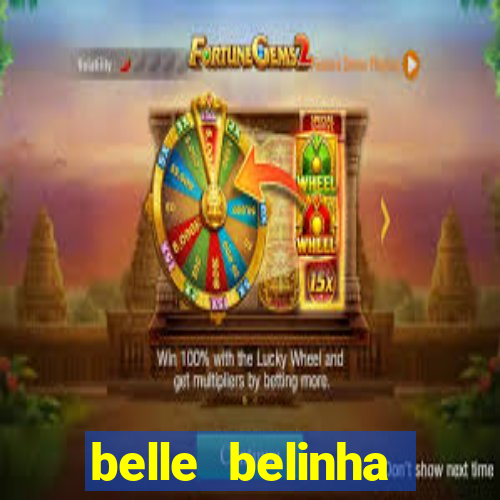 belle belinha vazados gratis