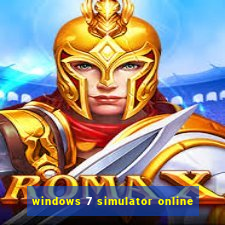 windows 7 simulator online