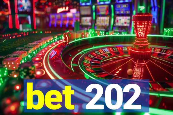 bet 202