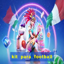 kit para football league 2024