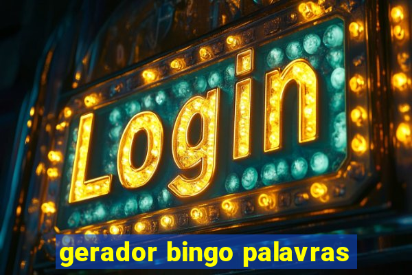 gerador bingo palavras