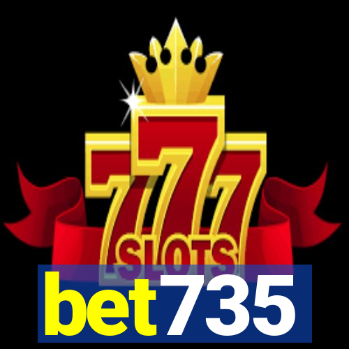 bet735