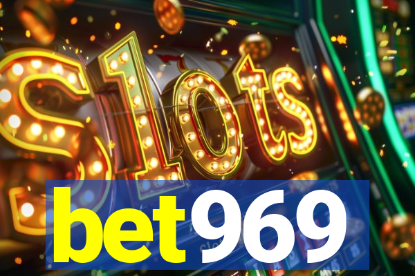 bet969