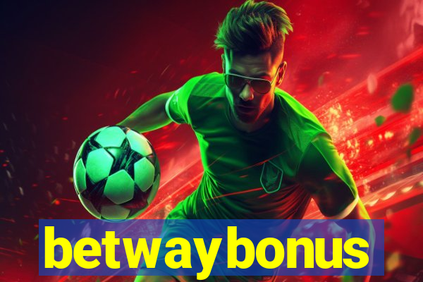 betwaybonus