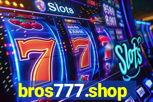 bros777.shop