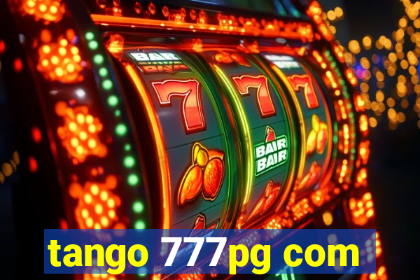 tango 777pg com