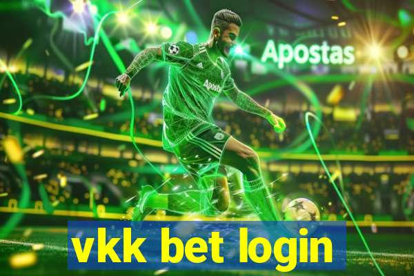 vkk bet login