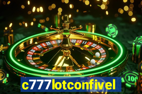 c777lotconfivel