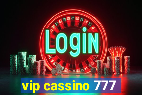 vip cassino 777