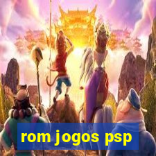 rom jogos psp