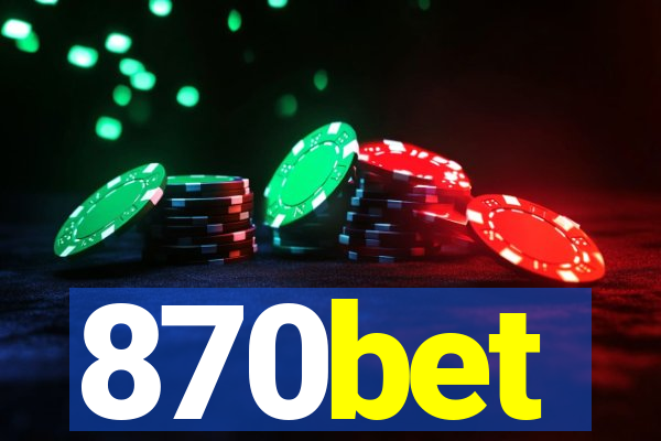 870bet