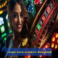 roupa nova cruzeiro download