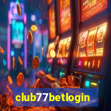 club77betlogin