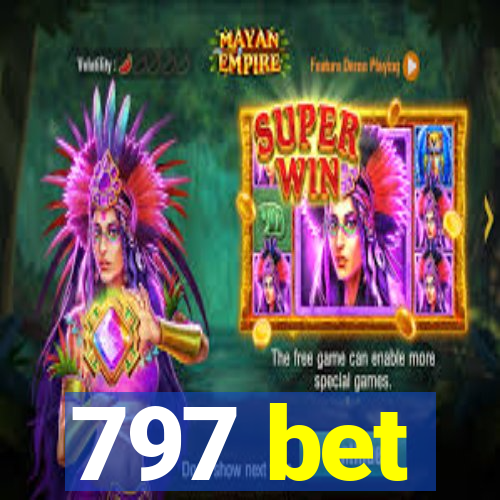 797 bet