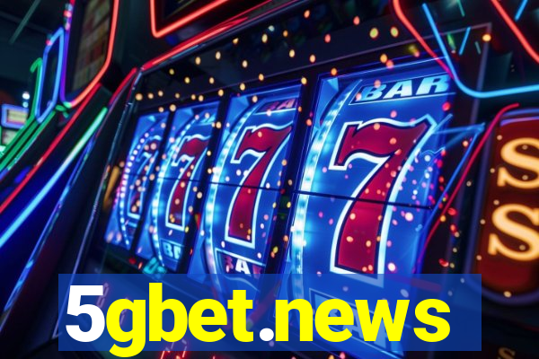 5gbet.news