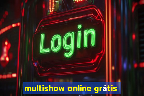 multishow online grátis