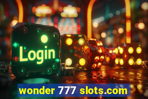 wonder 777 slots.com