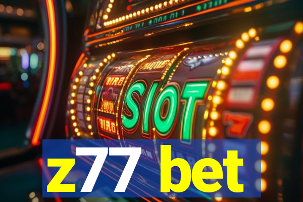 z77 bet