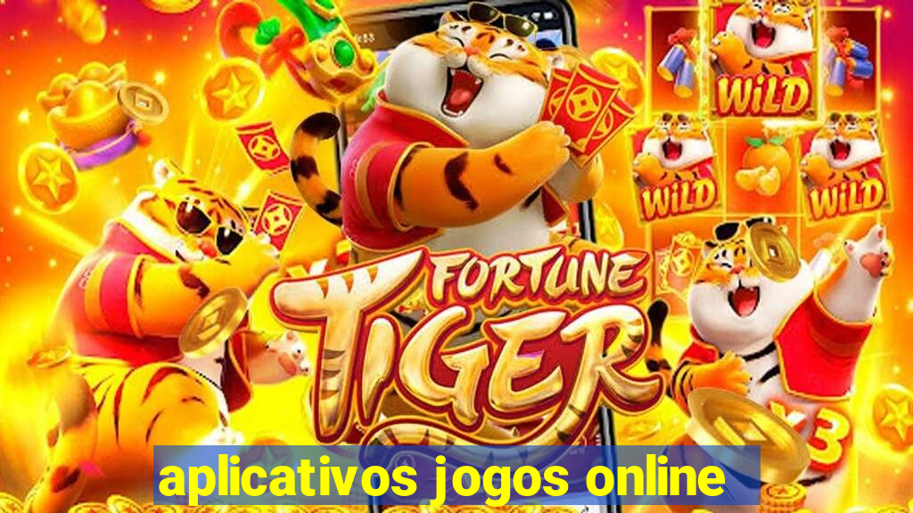 aplicativos jogos online