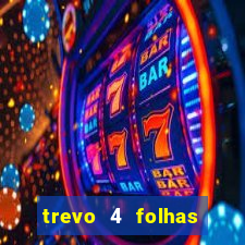 trevo 4 folhas significado espiritual