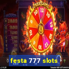 festa 777 slots