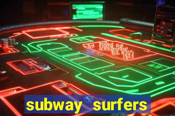 subway surfers zurich jogar