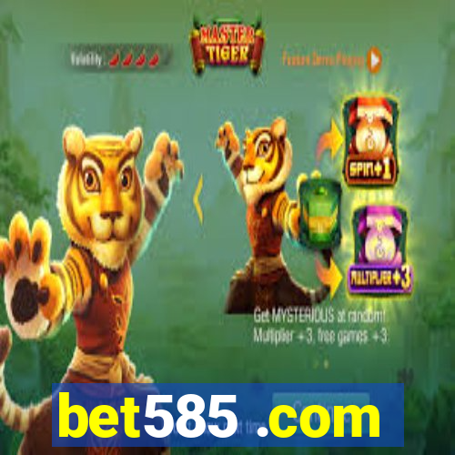 bet585 .com