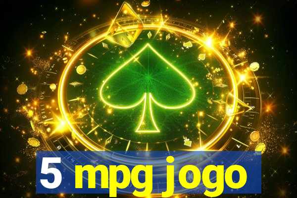 5 mpg jogo