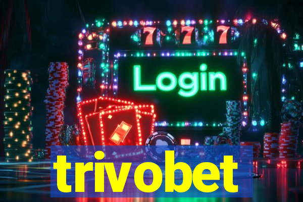 trivobet