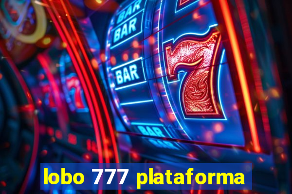 lobo 777 plataforma