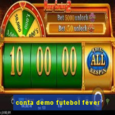 conta demo futebol fever