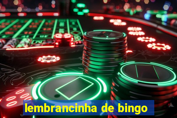 lembrancinha de bingo