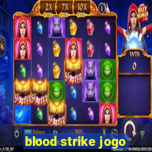 blood strike jogo