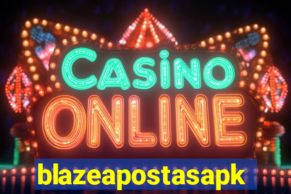 blazeapostasapk