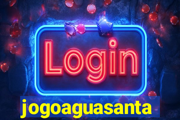 jogoaguasanta