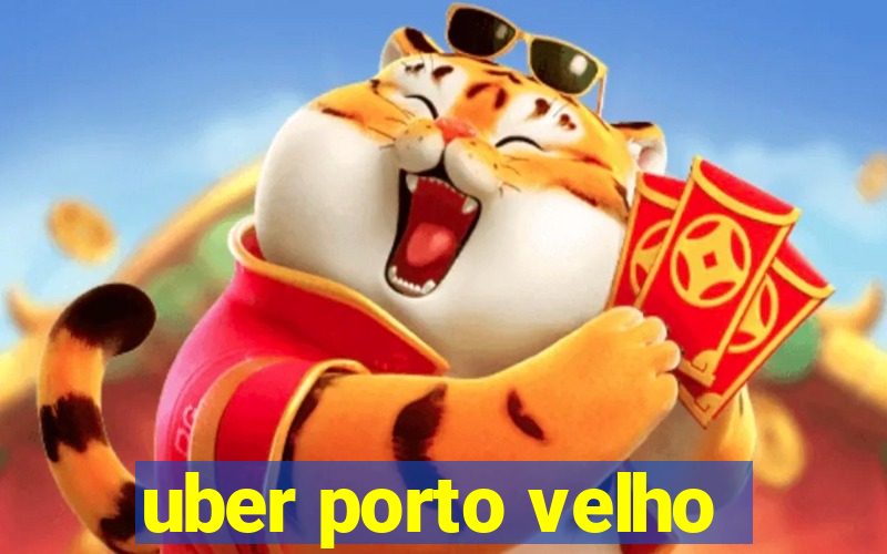 uber porto velho