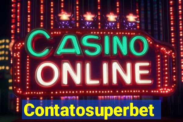 Contatosuperbet